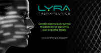 Lyra Therapeutics Reports Third Quarter 2022 Financial Results and Provides Corporate Update